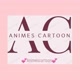 💕💕ANIMES CARTOON💕