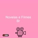 Novelas e Filmes 💗🎬