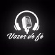 VOZES DE FE