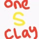 One s clay