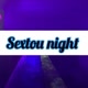 sextou night
