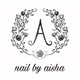 nail by aisha