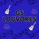 🎵🎼GS LOUVORES🎼🎵