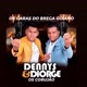 DENNYS & DIORGE OS CORUJAO OFC