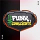 Funk Consciente™ Bruno Chok