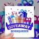ADMIN GIFT AWAYY BOSSQUE