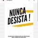 NUNCA DESISTA