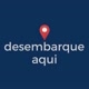 Desembarque Aqui 📍