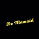 De mawaid