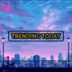 Trending_Today