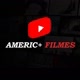 AMERIC+ FILMES