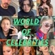 WORLD OF CELEBRISTIES