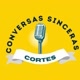Conversas Sinceras Cortes