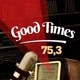 Good Times 75,3