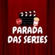 Parada das Séries