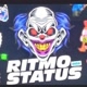 🎭🥇Ritmo dos status 🥇🎭