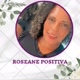 Roseane Positiva