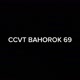 CCTV BAHOROK69