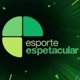 ESPORTE ESPETACULAR