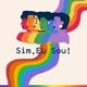 Sim! Eu sou 👞👩‍❤️‍💋‍👩🏳️‍🌈
