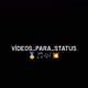 Videos_para_status 🥇