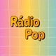 Rádio Pop ✌️