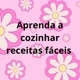 Aprenda a cozinhar