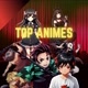 TOP ANIMES 🌺