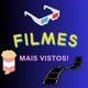 Filmes mais vistos 🎥🎬