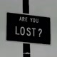 Are You Lost?