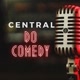 Central do Comedy