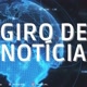 GIRO_DE_NOTÍCIA