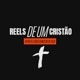 Reels de um Cristao