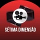 Sétima Dimensão 🎥