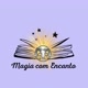 Magia com Encanto