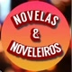 Novelas e Série