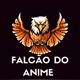 FALCÃO DO ANIME