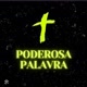 PODEROSA PALAVRA 📖🔥