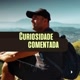 Curiosidade Comentada