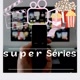 SUPER SÉRIE