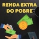 Renda extra Do Pobre