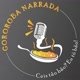 Gororoba Narrada