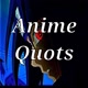 anime_quots