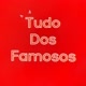 Tudo dos famosos 🗣️