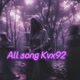 All song kvx92