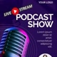 PODCAST SHOW 🎤