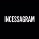 Incessagram