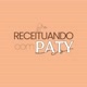 Receituando com Paty