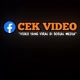 CEK VIDEOS