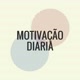 motivação diária